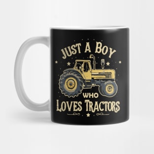 Just A Boy Who Loves Tractors. Kids Farm Lifestyle Mug